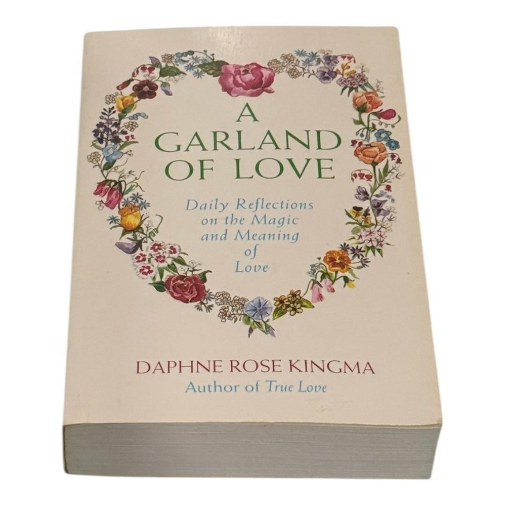 A Garland of Love Daphne Rose Kingma Daily Reflections Self-Help Paperback Book